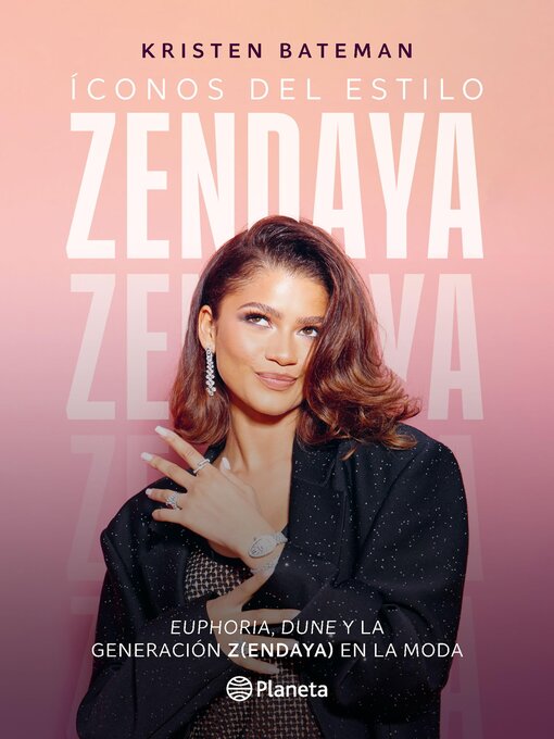 Title details for Íconos del estilo. Zendaya by Kristen Bateman - Available